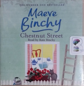 Chestnut Street written by Maeve Binchy performed by Kate Binchy on CD (Unabridged)